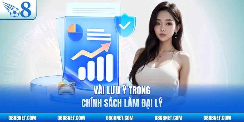 Vài lưu ý trong chính sách làm đại lý